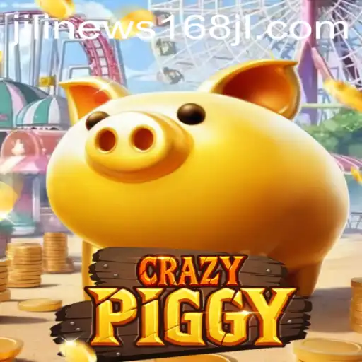 Discover the Thrilling World of CrazyPiggy with JiliNews168
