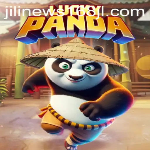 Discover the Thrilling World of LuckyPanda with JiliNews168